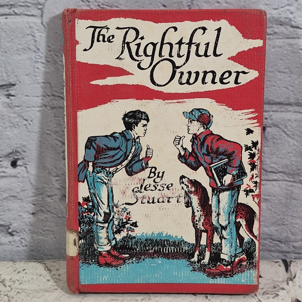 The Rightful Owner by Jesse Stuart Vintage 1960 Hardcover